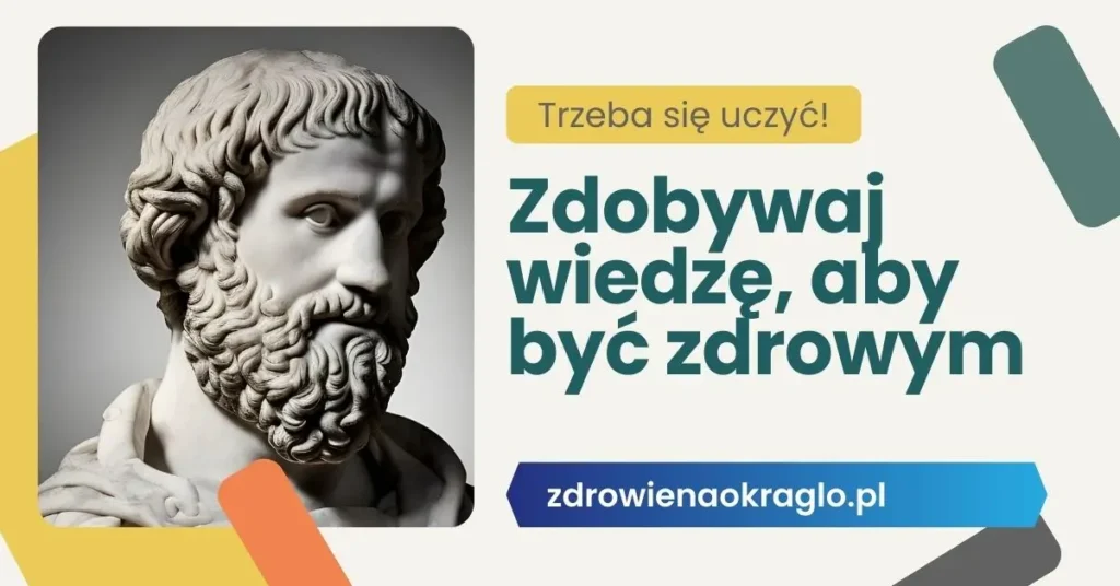 Arystoteles. Prawdziwa wiedza to znajomość przyczyn.