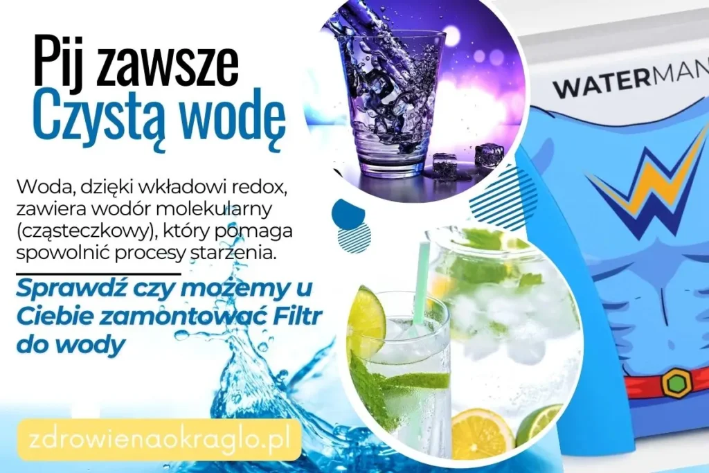 Pij zawsze czystą wodę, najlepiej z filtra WaterMan Limited Edition
