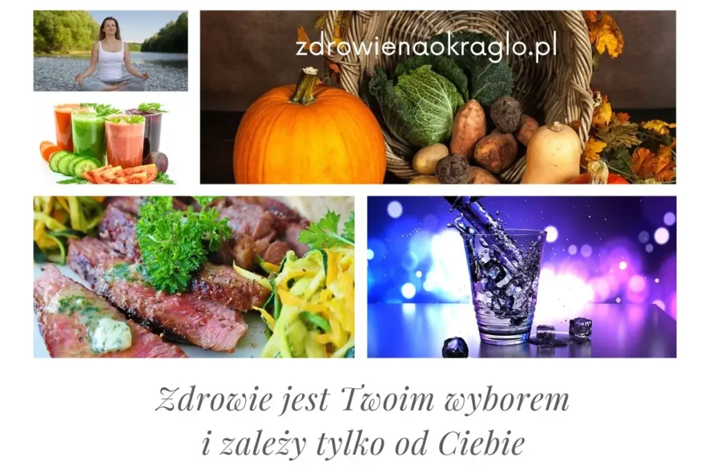 Zdrowie. Zdrowie jest Twoim wyborem.